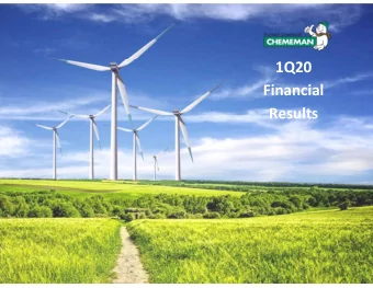 1Q20  Financial  Results  CMAN  Operations  Over 1 million  tons per year  2  Chememan Analyst