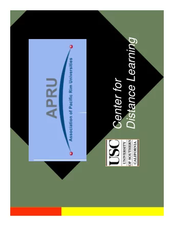 Distance Learning  Center for  The Revolution Inside a Revolution  Answering the Riddles of