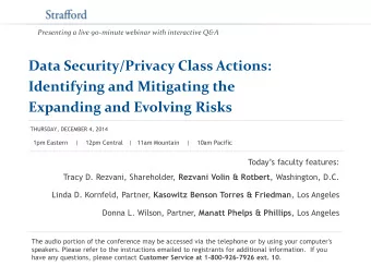 Data Security/Privacy Class Actions:  Identifying and Mitigating the Expanding and Evolving Risks