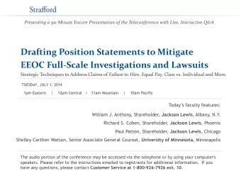 Drafting Position Statements to Mitigate  EEOC Full-Scale Investigations and Lawsuits  Strategic