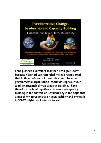 I had planned a different talk than I will give today because Yasunari  san reminded me in a