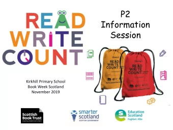 P2  Information  Session  Kirkhill Primary School  Book Week Scotland  November 2019  Vocabulary