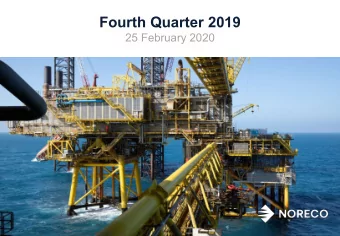 Fourth Quarter 2019  25 February 2020  Disclaimer  THIS PRESENTATION (THE INFORMATION