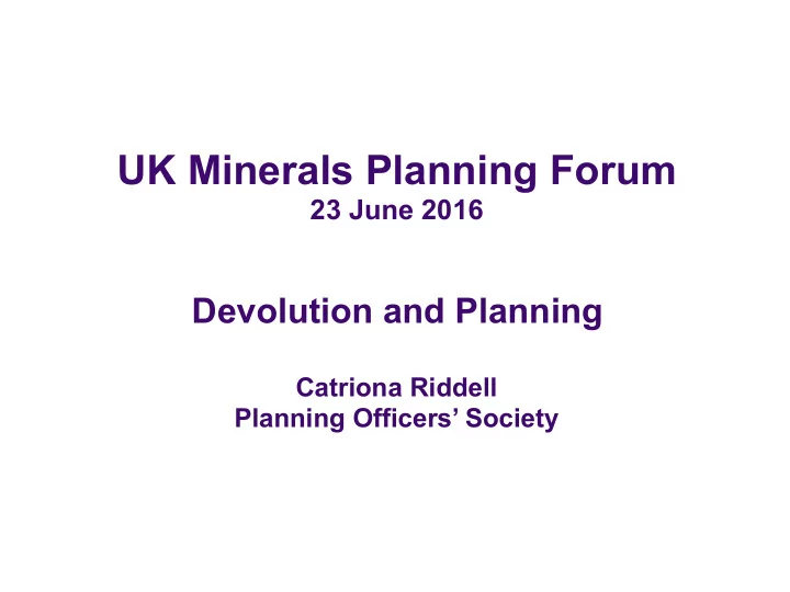 uk minerals planning forum