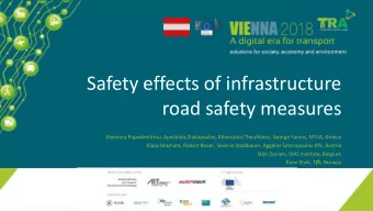 Safety effects of infrastructure  road safety measures  Eleonora Papadimitriou, Apostolos