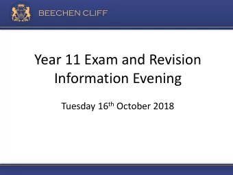 Year 11 Exam and Revision  Information Evening Tuesday 16 th October 2018 Physics Department