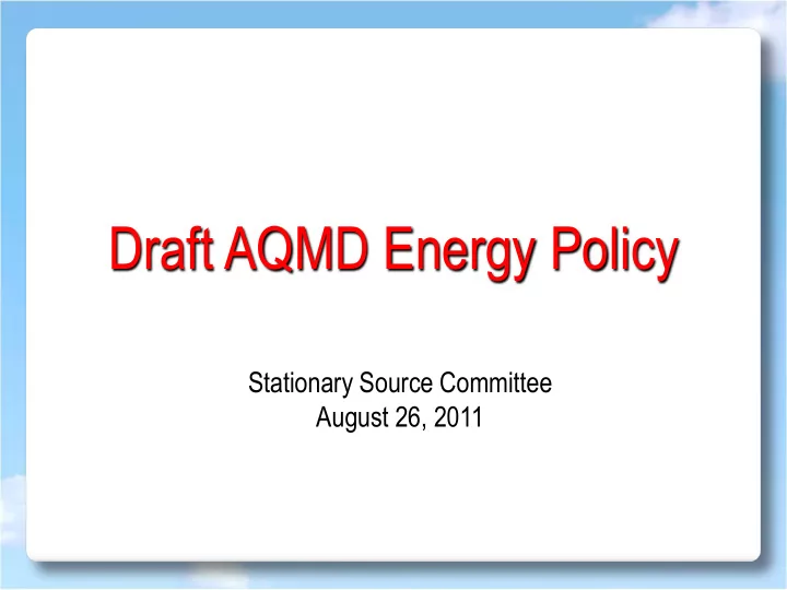 draft aqmd energy policy