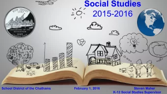 Social Studies  2015-2016  School District of the Chathams                          February 1,