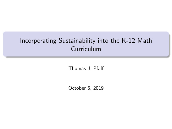 incorporating sustainability into the k 12 math curriculum