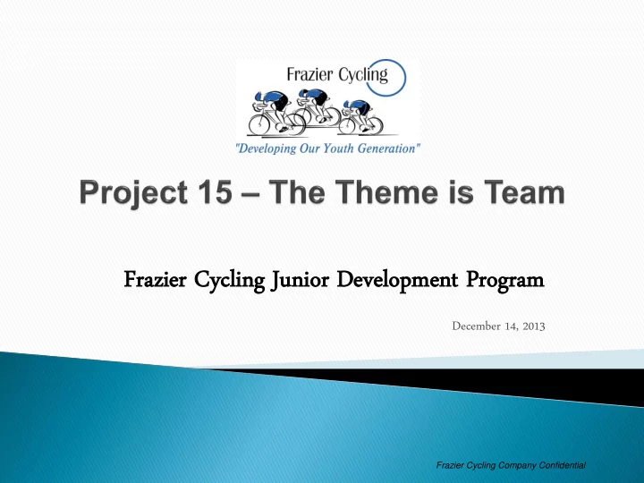 frazier zier cy cycling ing ju junior or de deve velopm