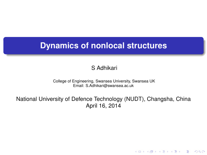 dynamics of nonlocal structures
