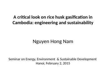 Nguyen Hong Nam  Seminar on Energy, Environment  &amp; Sustainable Development  Hanoi, February 2,