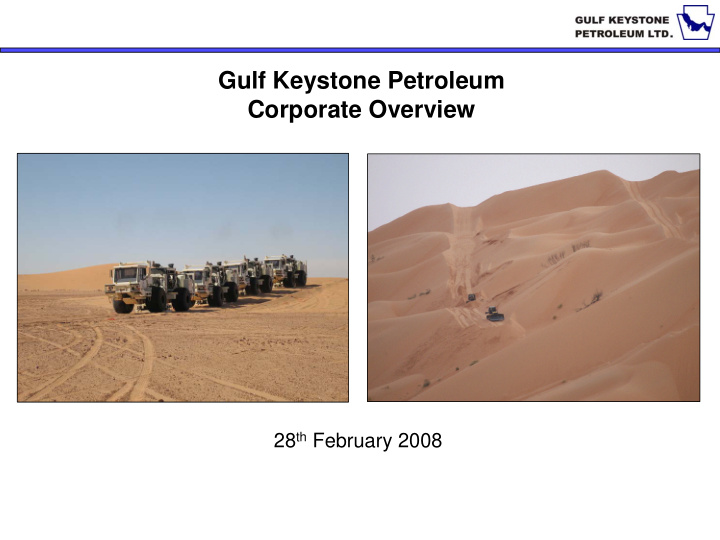 gulf keystone petroleum corporate overview