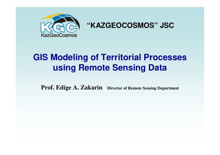 gis modeling of territorial processes using remote
