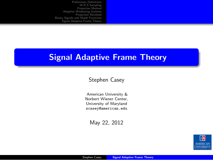 signal adaptive frame theory