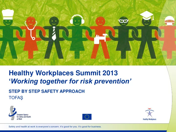 healthy workplaces summit 2013 working together for risk