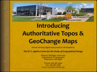 INTRODUCING OUR AWARD WINING  Authoritative US Topos and GeoChange Maps Developed by The W. E.
