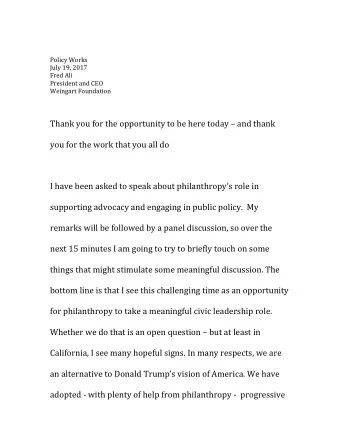 Thank you for the opportunity to be here today  and thank  you for the work that you all do  I