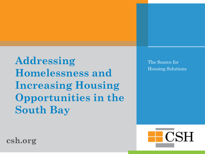 addressing the source for housing solutions homelessness