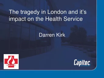 impact on the Health Service  Darren Kirk  Initial Reaction    June, NHSI email to all NHS