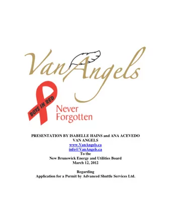 PRESENTATION BY ISABELLE HAINS and ANA ACEVEDO  VAN ANGELS  www.VanAngels.ca