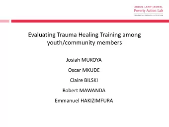 Background  Conflict affected communities living along the borders of  Kenya with Uganda, South