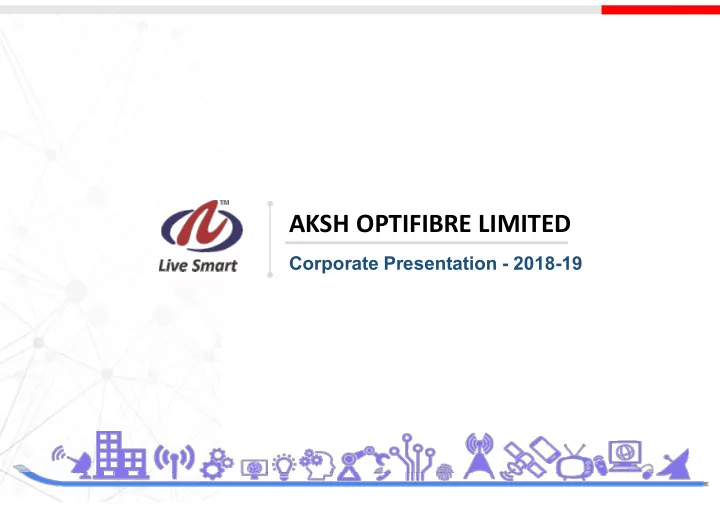 aksh optifibre limited