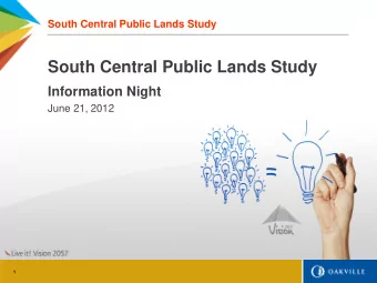 South Central Public Lands Study  Information Night  June 21, 2012  1  South Central Public Lands