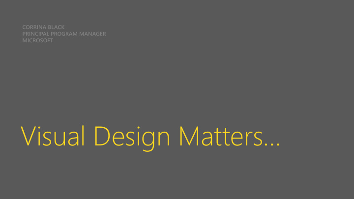 visual design matters no alternative to