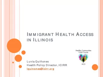 W H O IS ICIRR?  ICIRR is d ed icated  to  p ro m o tin g th e righ ts  o f im m igran ts an d