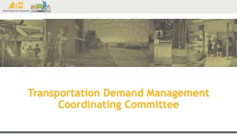Transportation Demand Management  Coordinating Committee  TDM Policy Committees  TDM POLICY