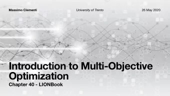 Introduction to Multi-Objective  Optimization  Chapter 40 - LIONBook  Brief recap Goal: find the