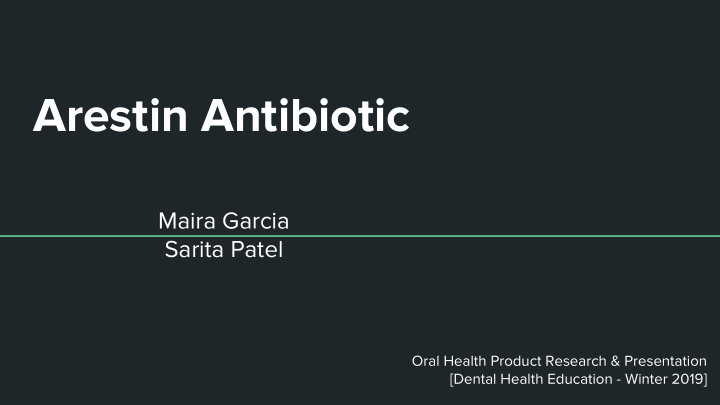 arestin antibiotic