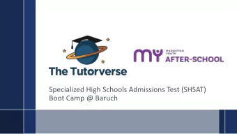 Specialized High Schools Admissions Test (SHSAT)  Boot Camp @ Baruch  The Tutorverse SHSAT Boot