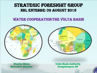 ST  STRATEGIC  ATEGIC FO  FORESIGHT  ESIGHT GR  GROUP  OUP  NBI, ENTEBB  BBE:  E: 09 AU  AUGUST  ST