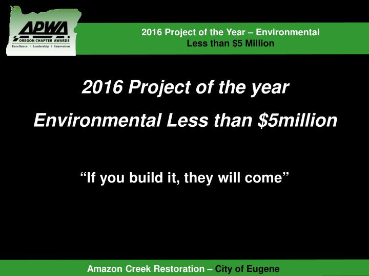 2016 project of the year environmental less than 5million