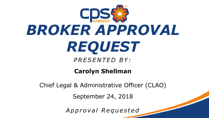 broker approval request