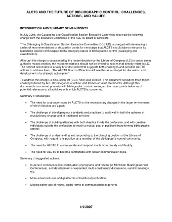 ALCTS AND THE FUTURE OF BIBLIOGRAPHIC CONTROL: CHALLENGES,  ACTIONS, AND VALUES  INTRODUCTION AND