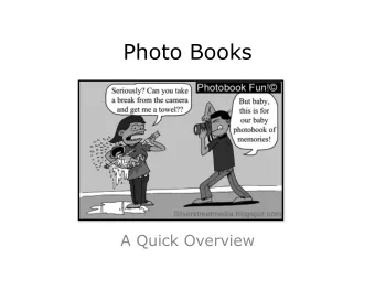 Photo Books  A Quick Overview    Photo  books   Advantages     Popular  and