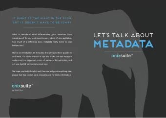 m  e  t  a  d  a  t  a  how much of a difference does metadata really make to your  bottom line?