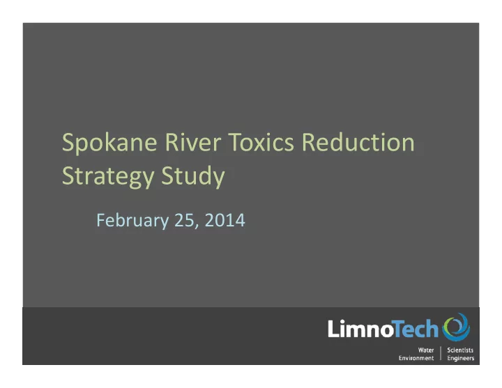 spokane river toxics reduction strategy study