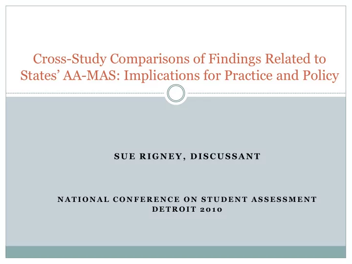 cross study comparisons of findings related to states aa
