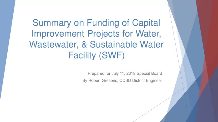 summary on funding of capital improvement projects for