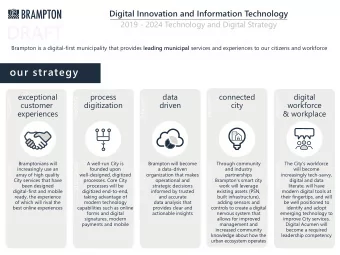 DRAFT  2019 - 2024 Technology and Digital Strategy Brampton is a digital-first municipality that