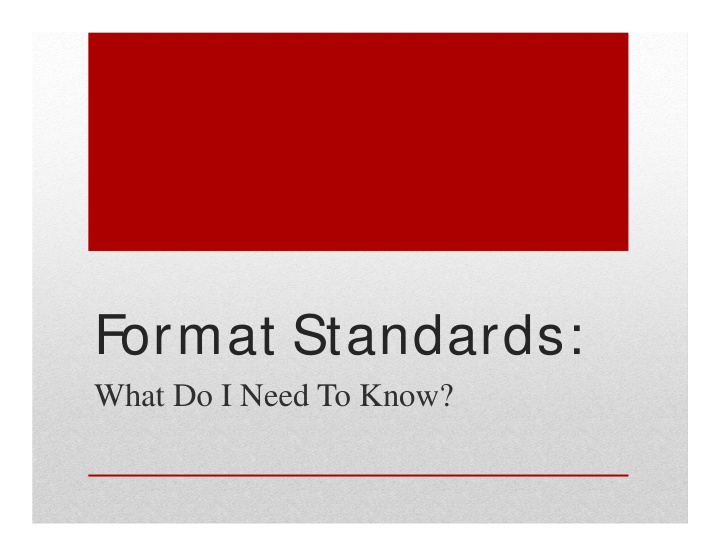 format standards