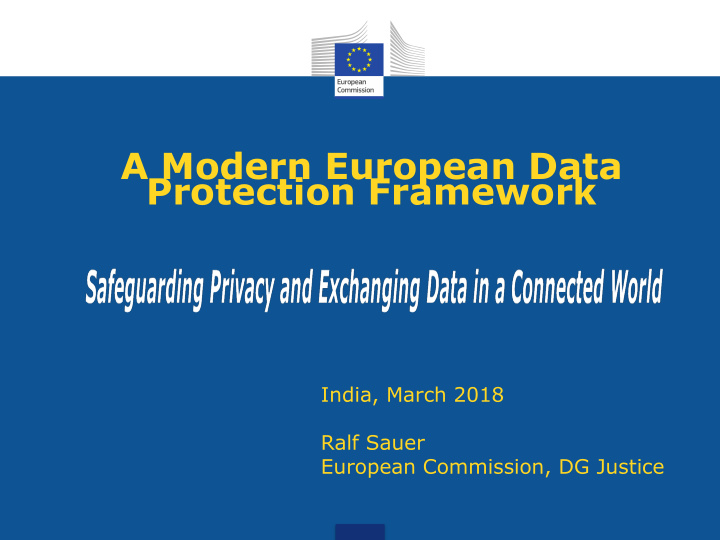 a modern european data protection framework