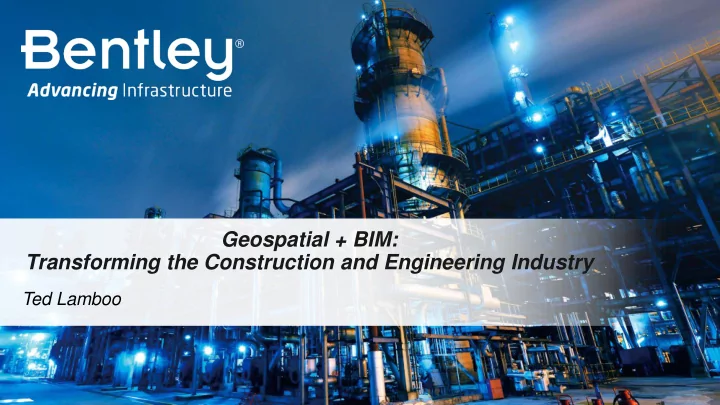 geospatial bim transforming the construction and