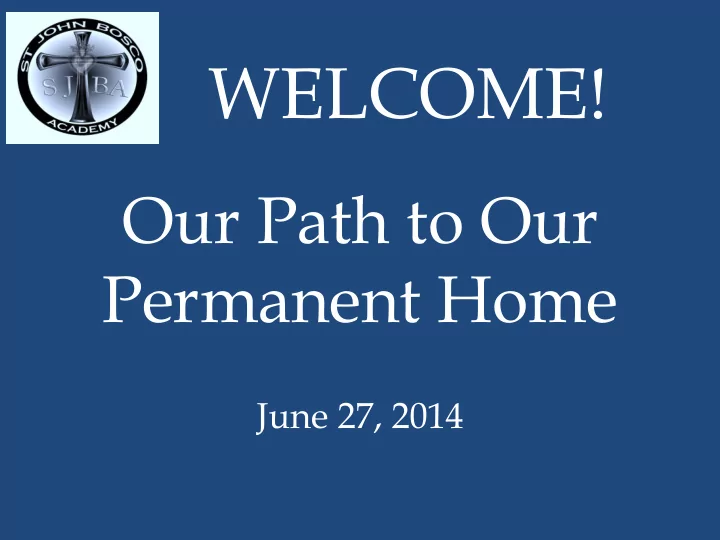 welcome