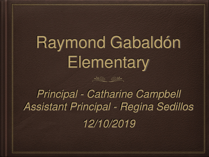 raymond gabald n elementary