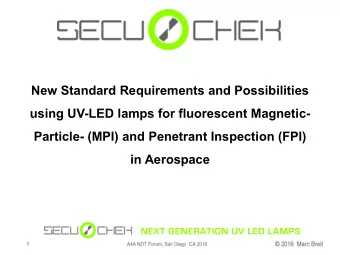 New Standard Requirements and Possibilities  using UV-LED lamps for fluorescent Magnetic-